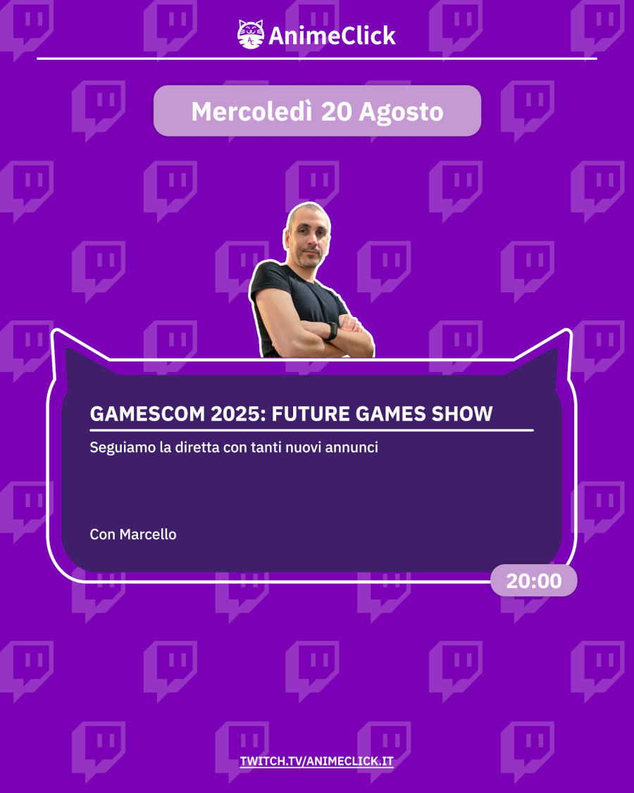 AnimeClick su Twitch: programma dall'18 al 24 agosto AnimeClick su Twitch: programma dall'18 al 24 agosto